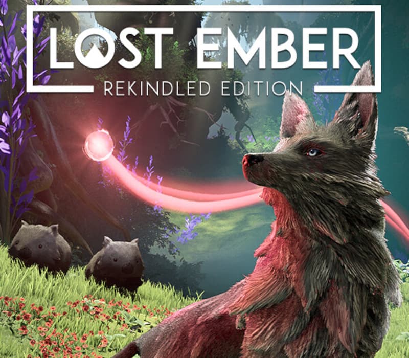 LOST EMBER: Rekindled