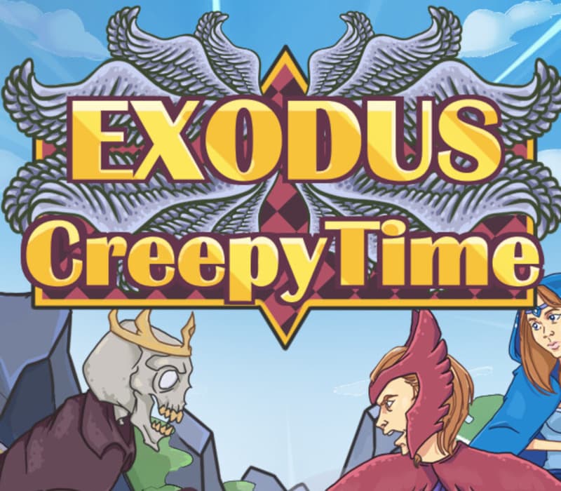 Exodus: Creepy Time