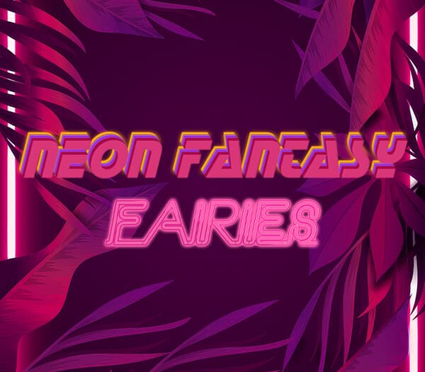 Neon Fantasy: Fairies