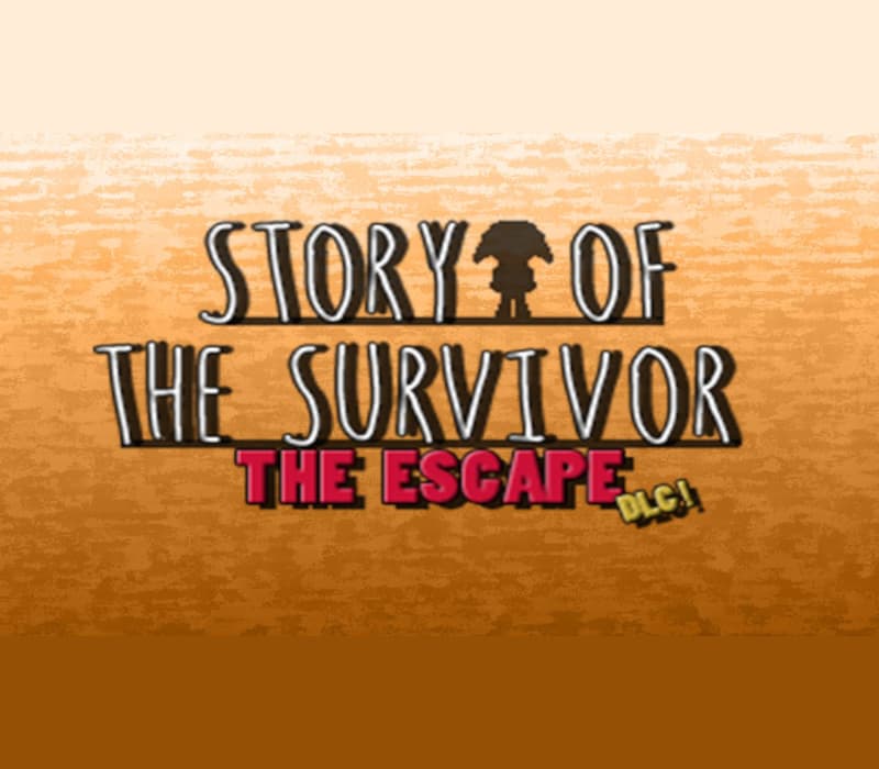 Story Of the Survivor - The Escape DLC