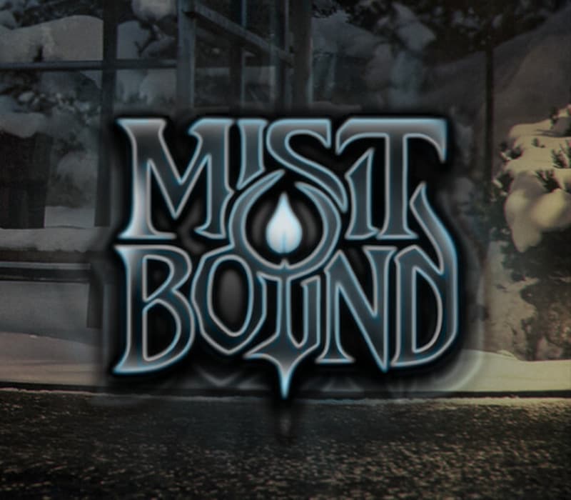 Mistbound