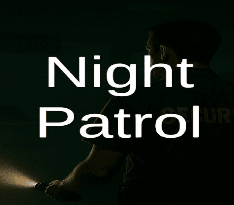 Night Patrol