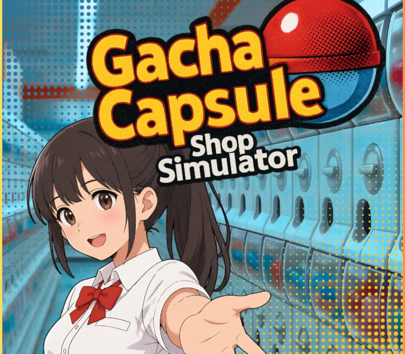 Gacha Capsule Shop Simulator - Akihabara