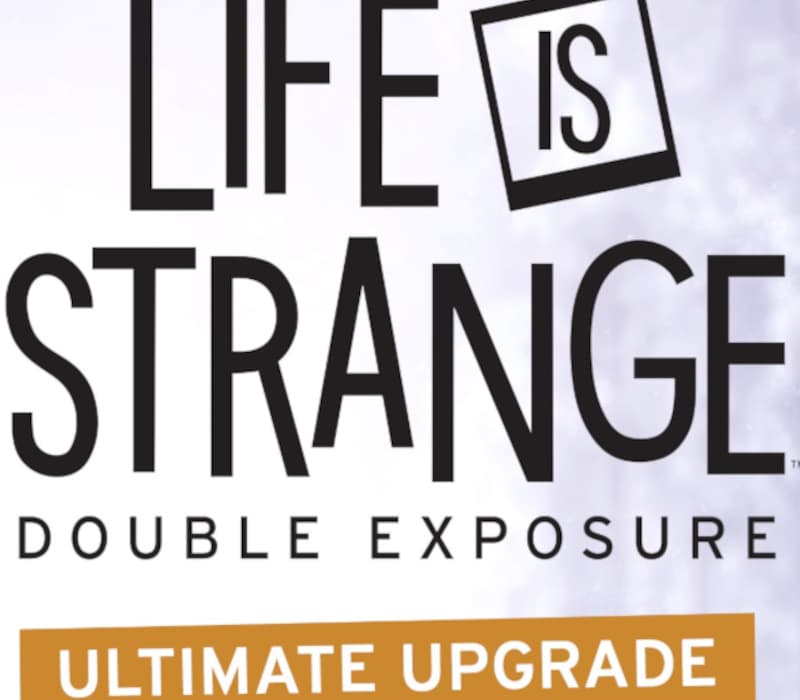 Life is Strange: Double Exposure - Ultimate Upgrade DLC
