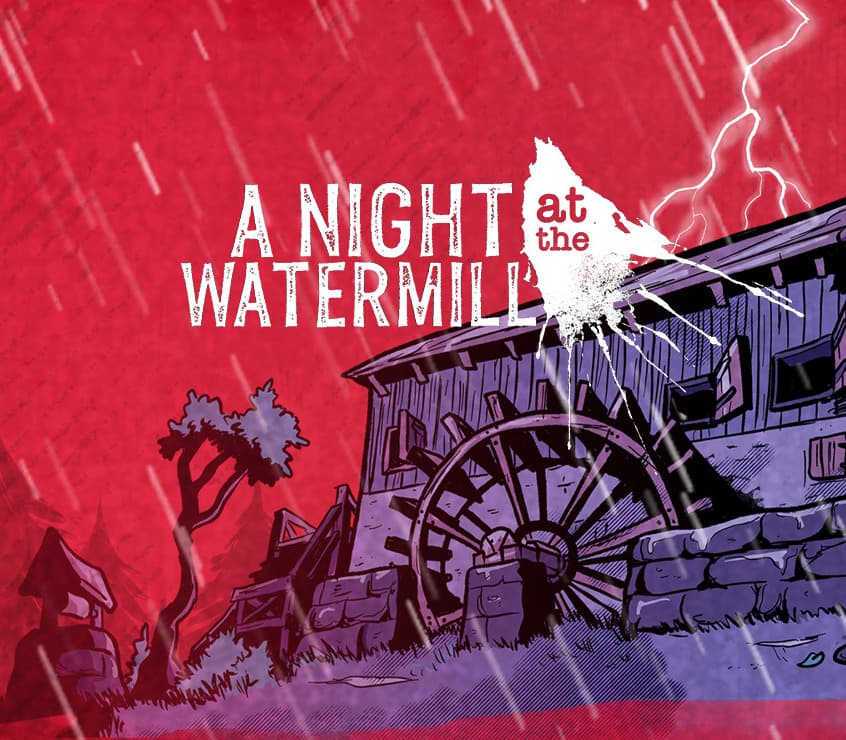 A Night at the Watermill