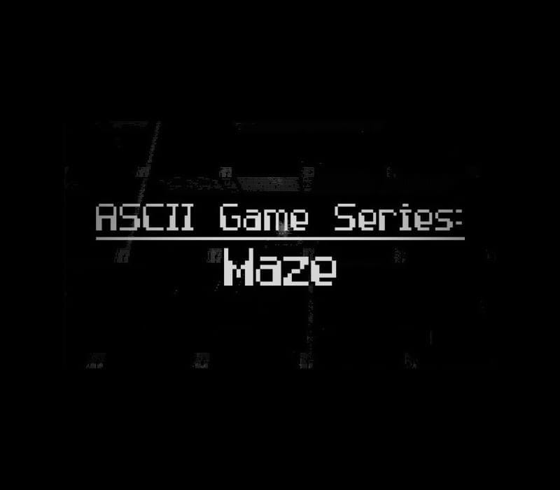 ASCII Game Series: Maze