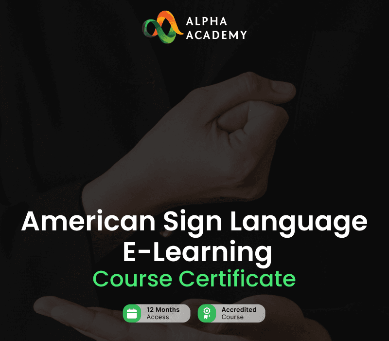 American Sign Language Certificate Alpha Academy
