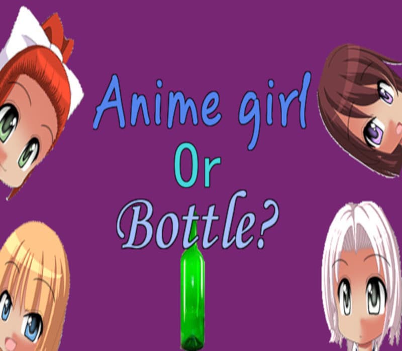 Anime girl or bottle?