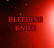 Bleeding Knife