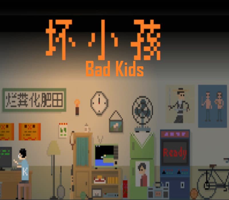 Bad Kids