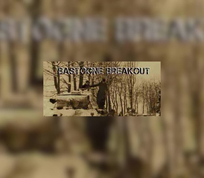 BastogneBreakout