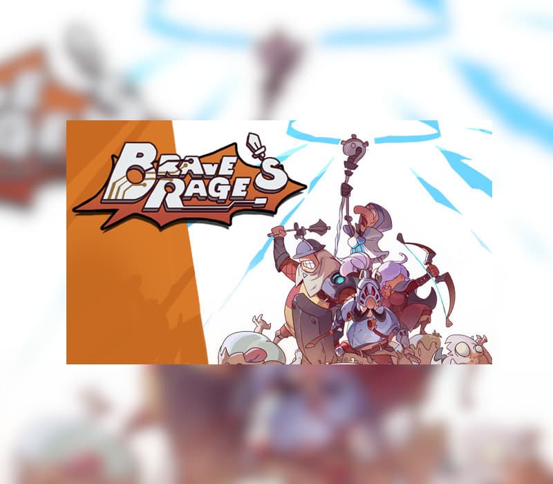 Brave's Rage