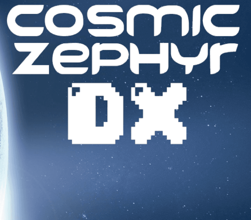 Cosmic Zephyr DX