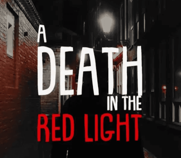 A Death in the Red Light