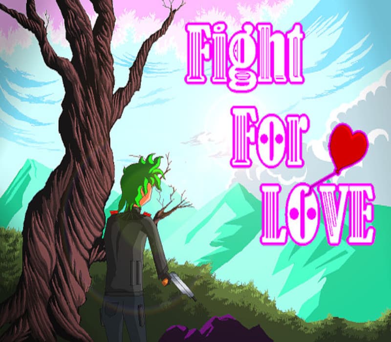 Fight For Love