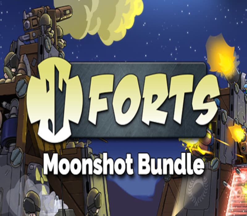 Forts - Moonshot