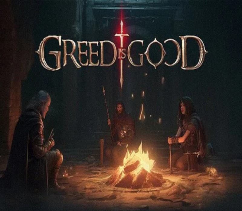 GREED IS GOOD