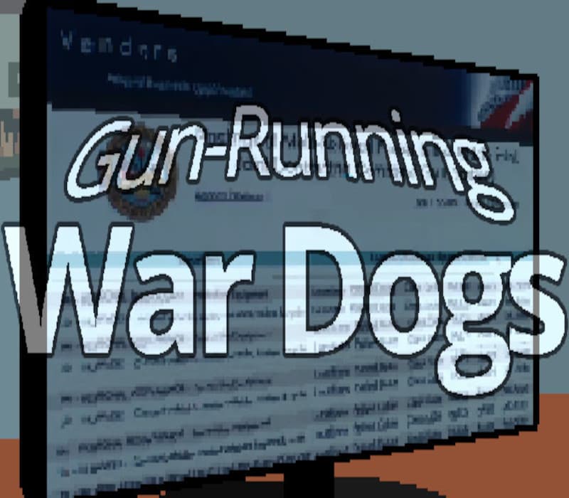 Gun-Running War Dogs