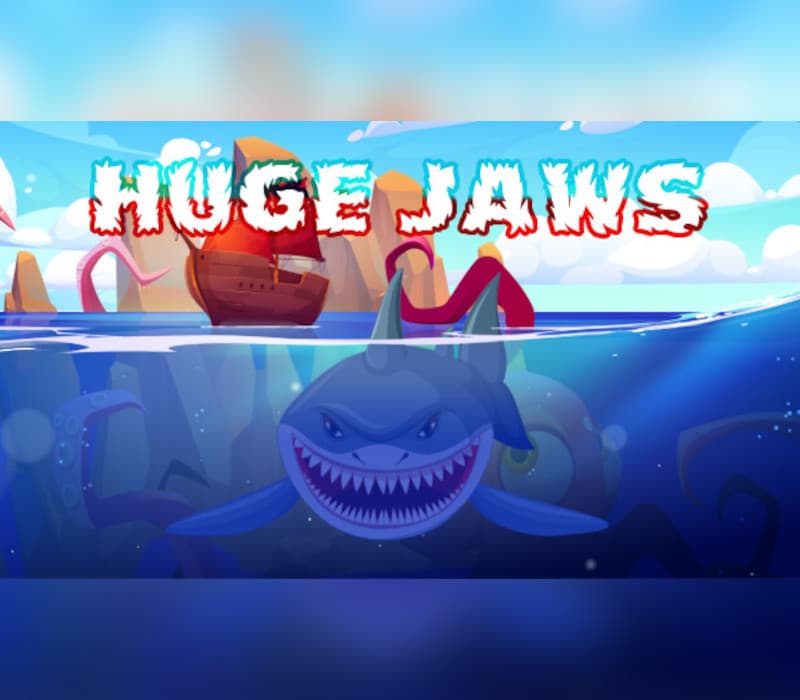 Huge Jaws