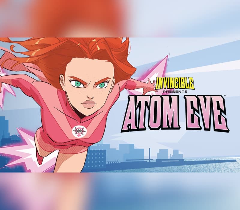 Invincible Presents: Atom Eve