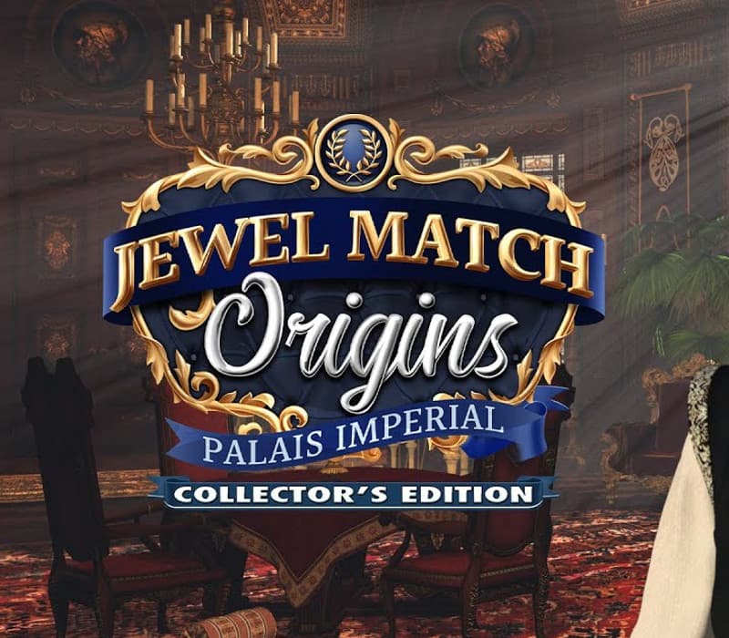 Jewel Match Origins - Palais Imperial Collector's Edition