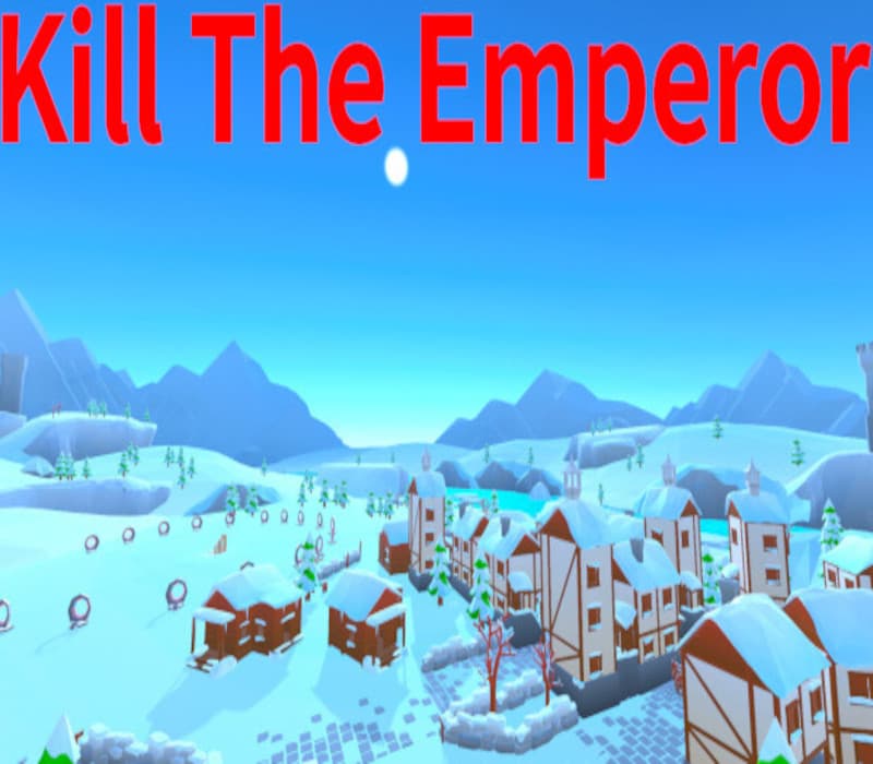 Kill The Emperor