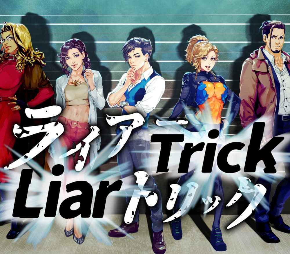 Liar Trick -Psychological Crime Mystery