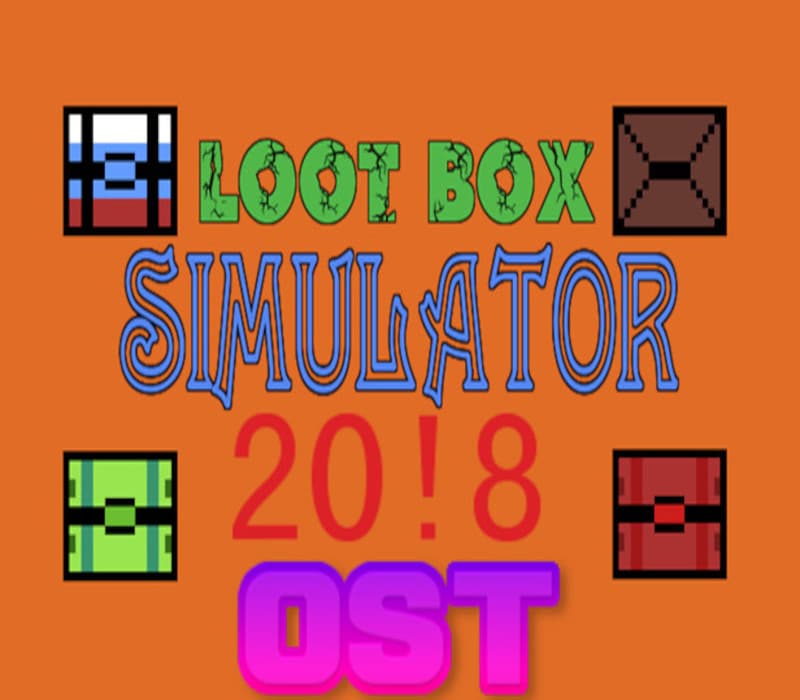 Loot Box Simulator 20!8 - OST