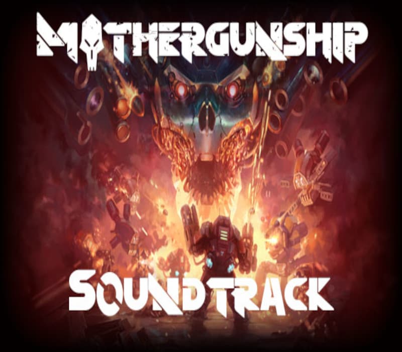 MOTHERGUNSHIP OST DLC