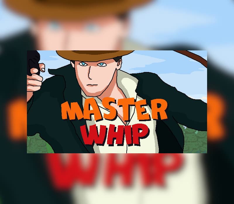 Master Whip