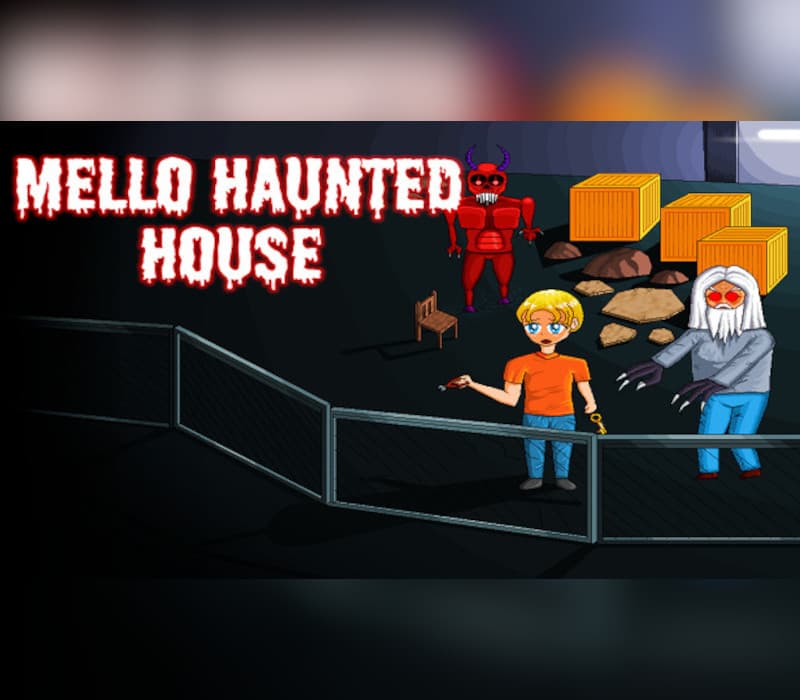 Mello Haunted House