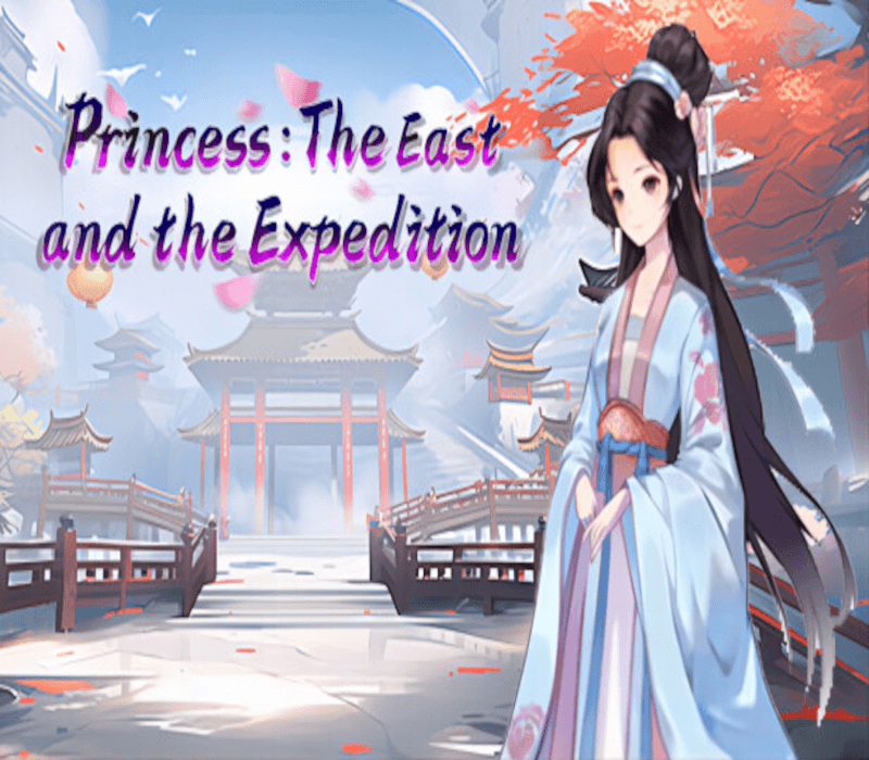 Princess: The East and the Expedition