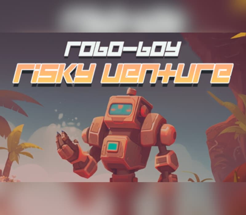 Robo-Boy Risky Venture