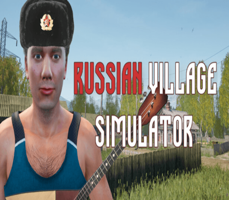 Russian Village Simulator