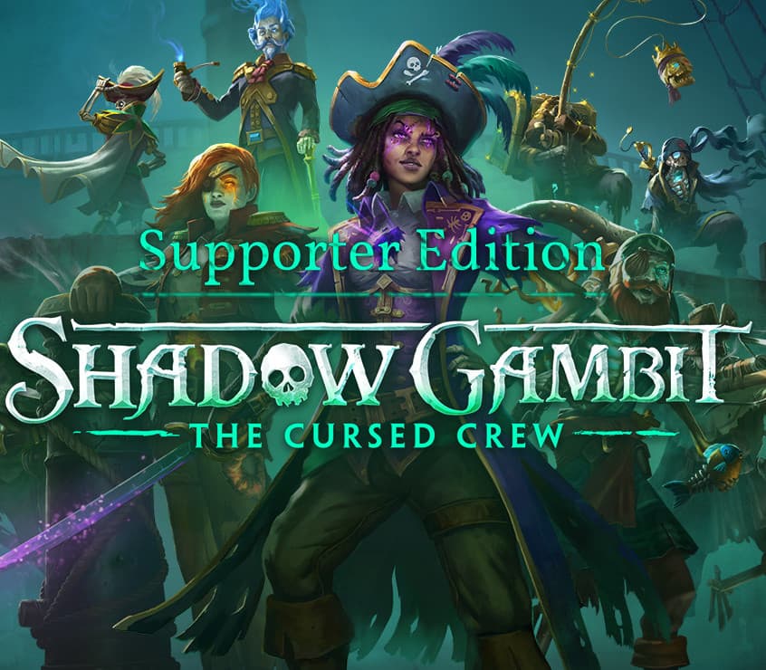Shadow Gambit: The Cursed Crew Supporter