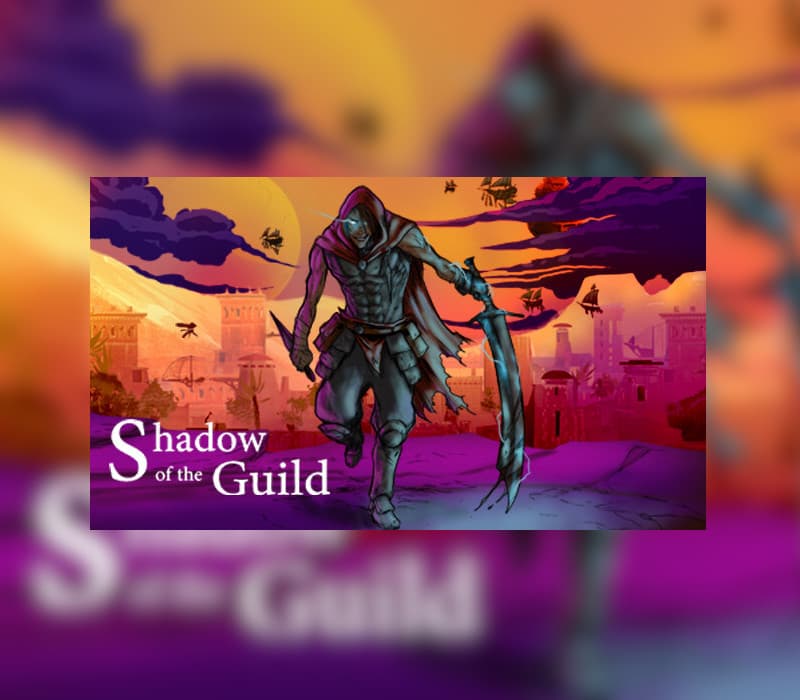 Shadow Of The Guild