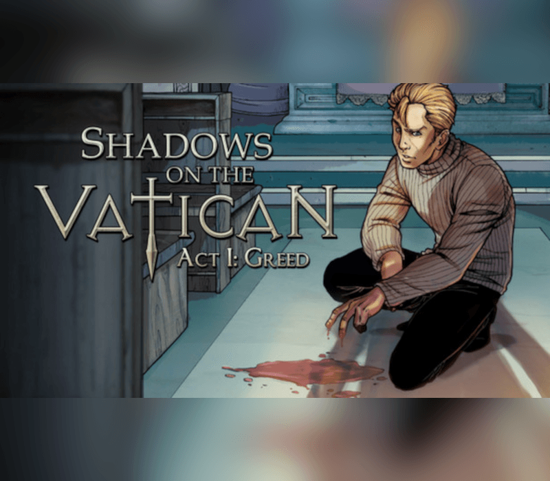 Shadows on the Vatican Act I: Greed
