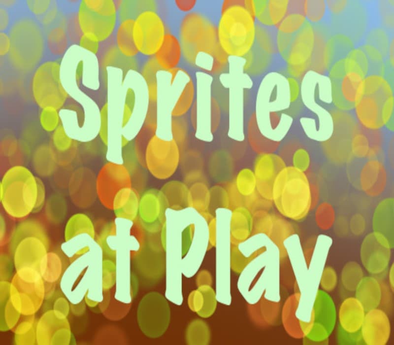 Sprites at Play
