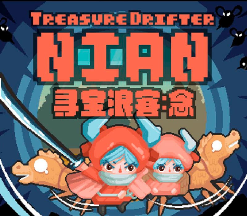 Treasure Drifter: Nian