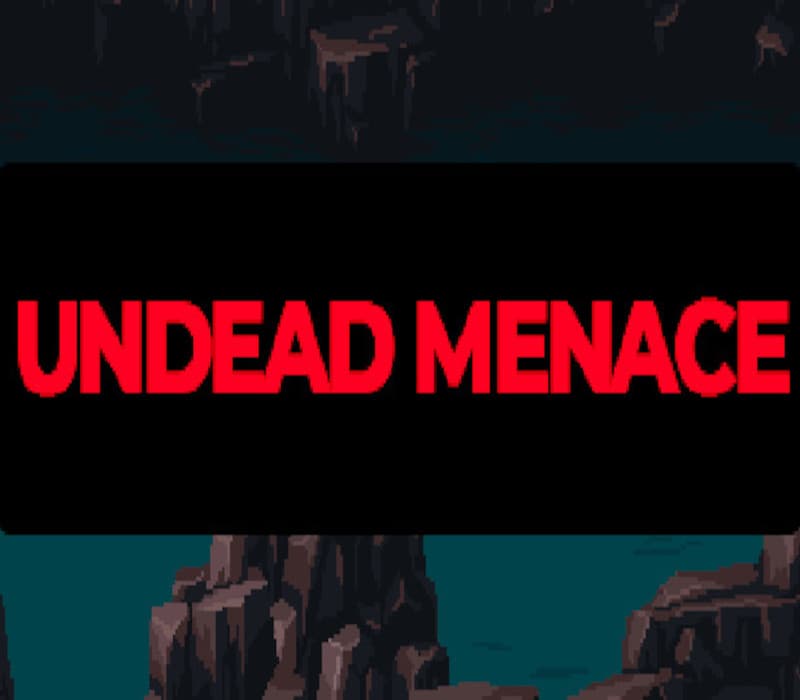 Undead Menace