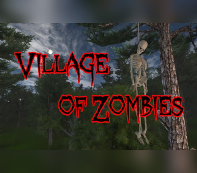 Village of Zombies