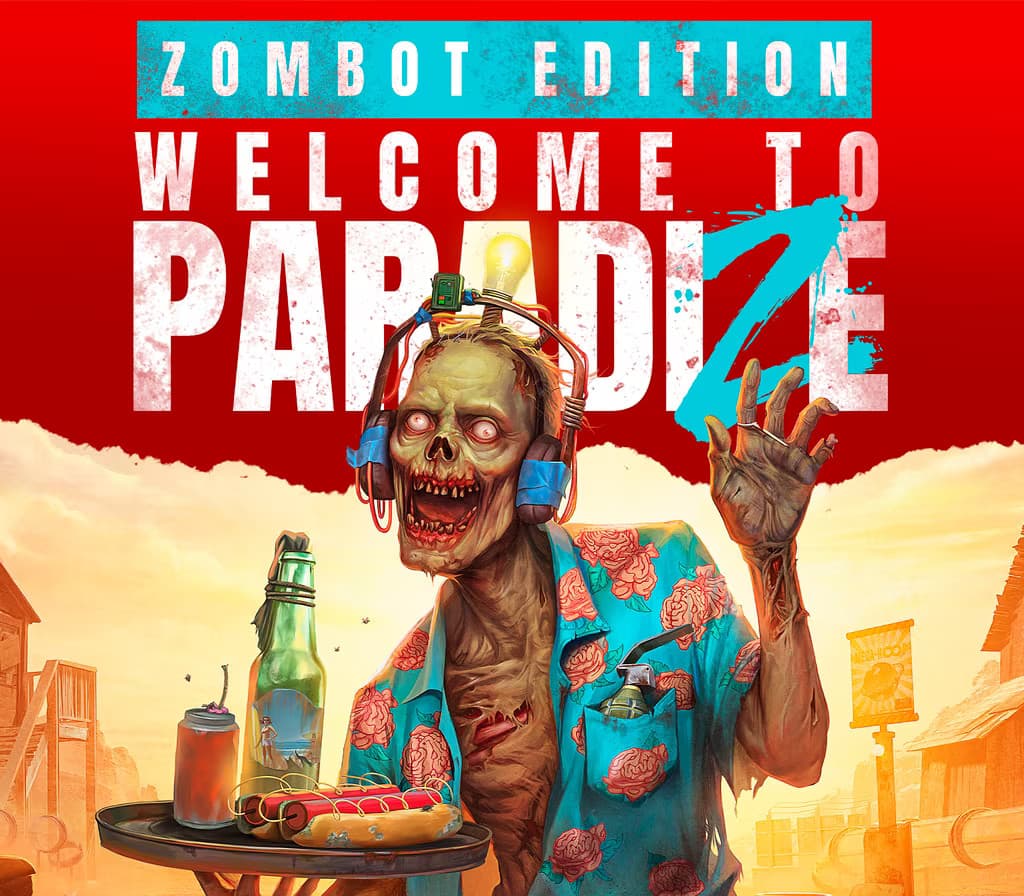Welcome to ParadiZe: Zombot Edition ZA