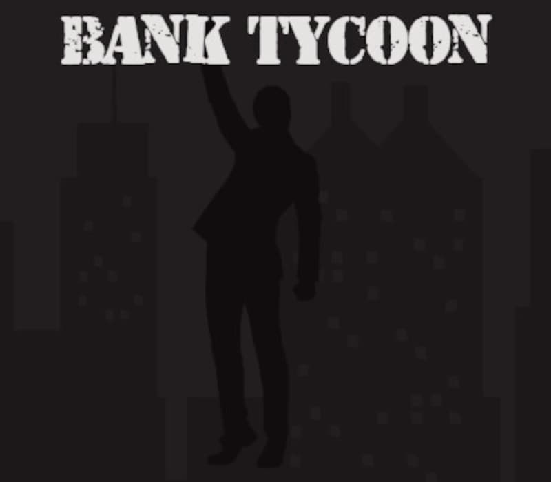 Bank Tycoon