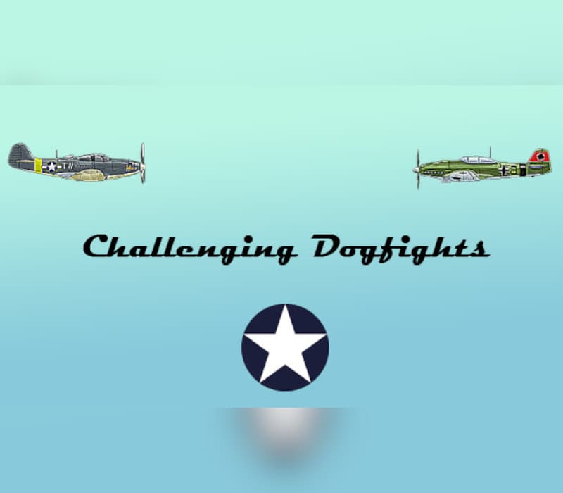 Challenging Dogfights