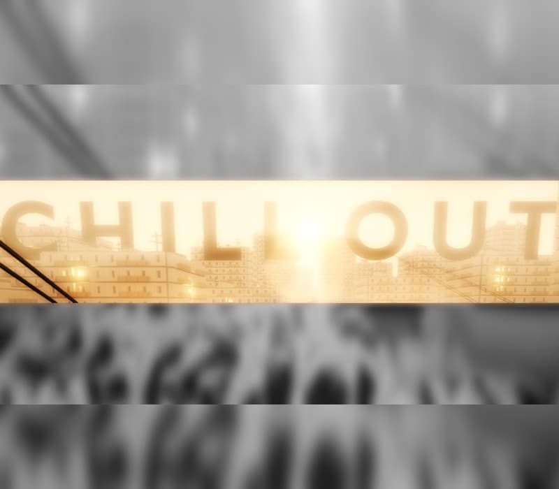 Chill Out