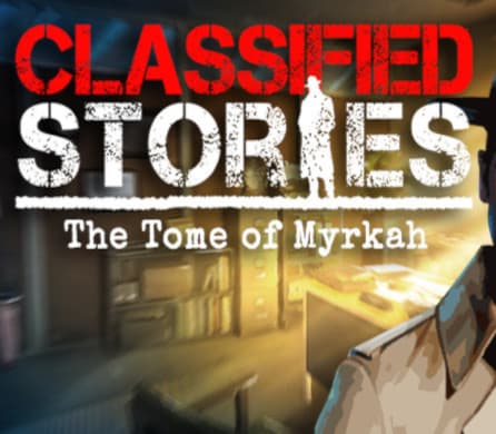 Classified Stories: The Tome of Myrkah