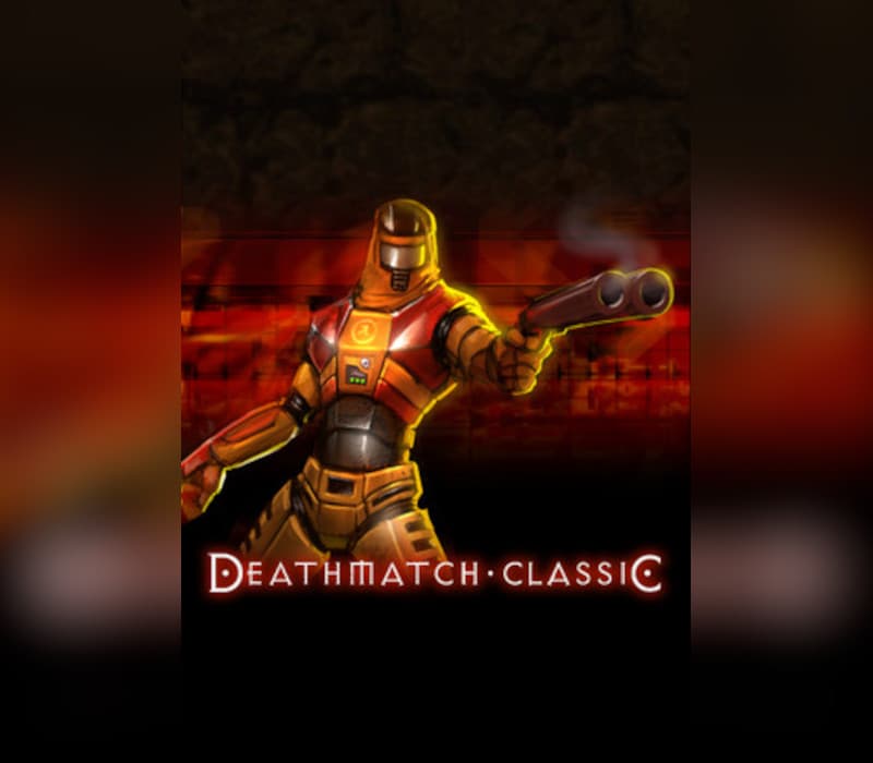 Deathmatch Classic