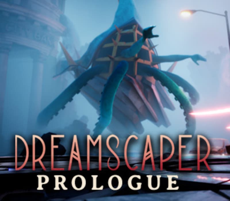Dreamscaper: Prologue