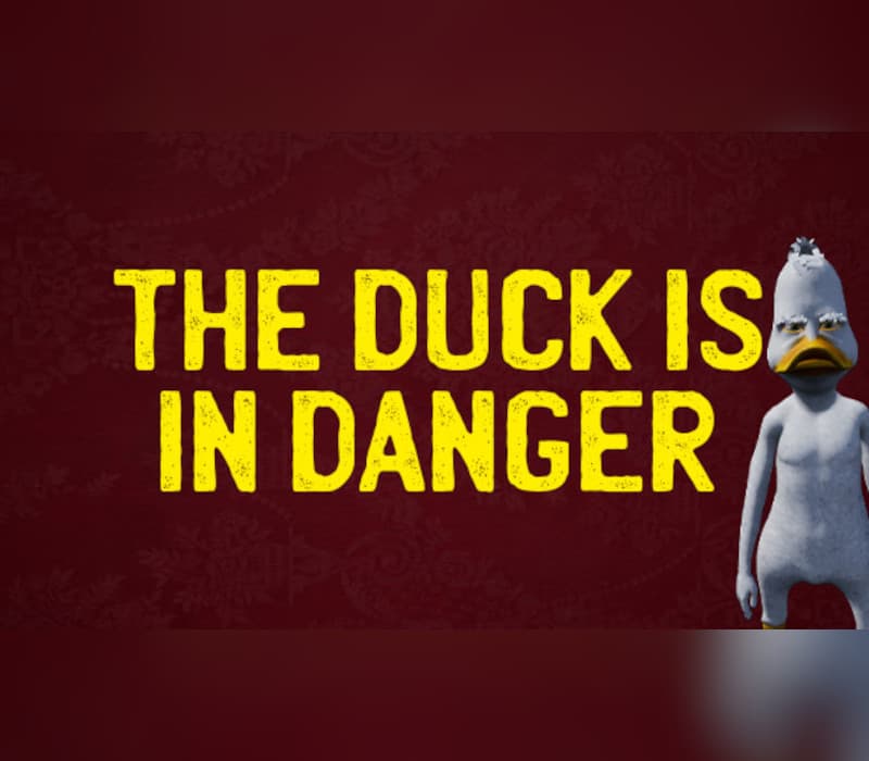 The Duck Is In Danger