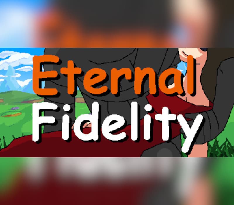 Eternal Fidelity